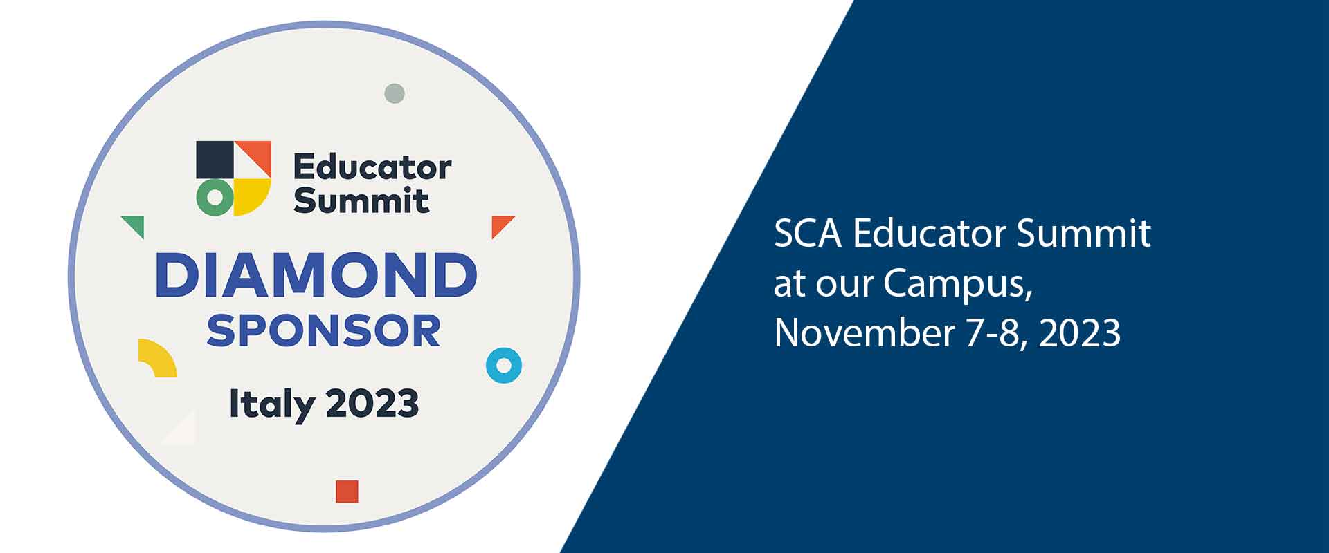 SCA Educator Summit at our Campus, Nov 7-8